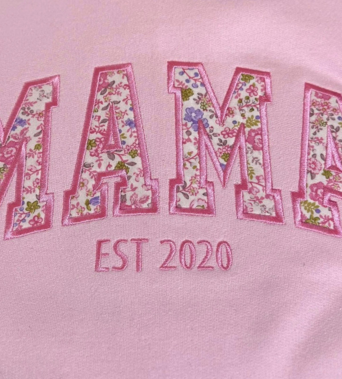 Mama Floral Applique Embroidered Sweatshirt, Personalized with Established date