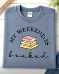My Weekend is Booked Embroidered Crewneck